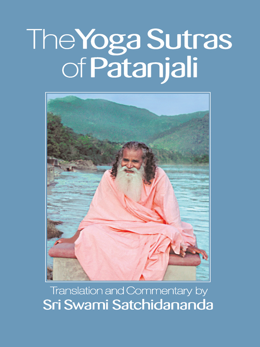 Title details for The Yoga Sutras of Patanjali—Integral Yoga Pocket Edition by Swami Satchidananda - Wait list